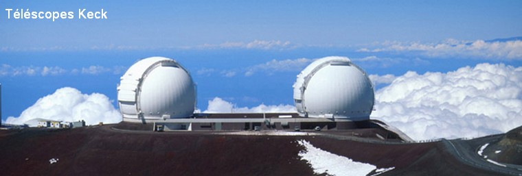 T&eacute;lescopes W.M. Keck